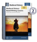 IEW Medieval History-Based Writing Lessons (Teacher’s Manual & Student Book Combo)