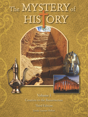 Mystery of History Volume 1