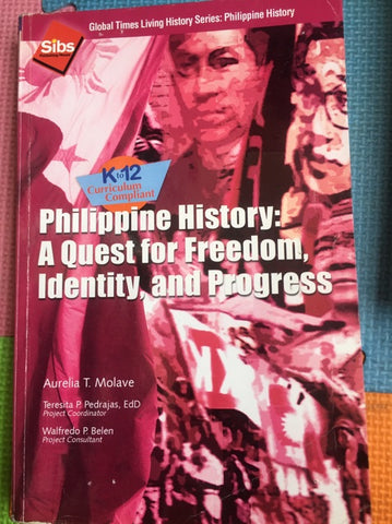 Philippine History: A Quest for Freedom, Identity & Progress (TB)