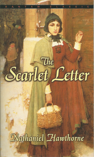 THE SCARLET LETTER - NOVEL - Grades 11, 12